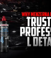 1775287240_Why-Menzerna-Car-Polish-Is-Trusted-by-Professional-Detailers